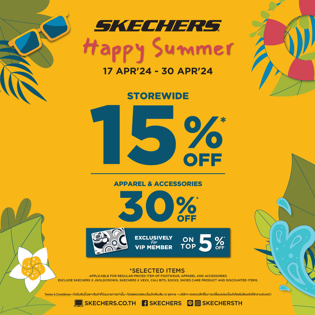 SKECHERS HAPPY SUMMER 2024
