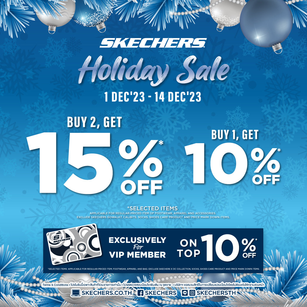 SKECHERS HOLIDAY SALE 1-14 DEC'23